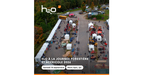 H2O Innovation à la Journée forestière et acéricole du Centre-du-Québec 2026 