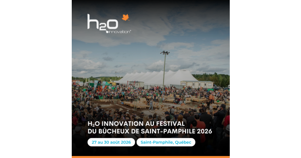 H2O Innovation au Festival du Bûcheux de Saint-Pamphile 2026 